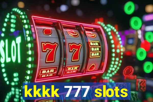 kkkk 777 slots